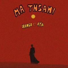 Vanco Ma Tnsani (Yalla Habibi) (Feat. Aya)