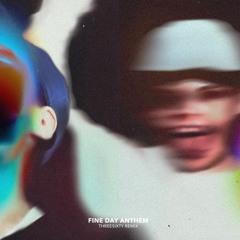 Skrillex, Boys Noize - Fine Day Anthem (THREESIXTY Remix)