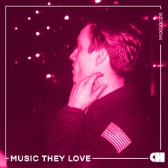Cody Currie // Music They Love #26