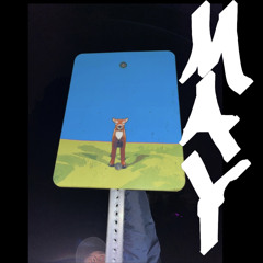 Another May (Prod. Sheepy)