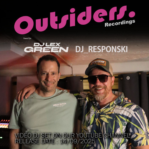 06.09.25 Dj Lex Green & Dj_responski @ Outsiders Recordings Live Show