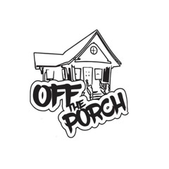 Off The Porch - Young Eazy