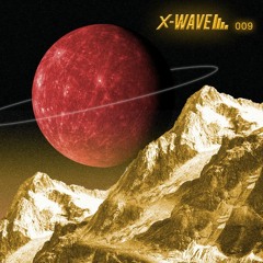 X-WAVE #9 - OT2 - 29/08/2020