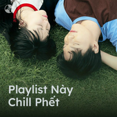 Dáng Xinh - Bùi Công Nam - Playlist Này Chill Chết