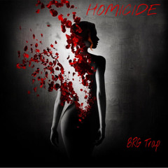 BRG Trap - Homicide