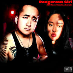 Dangerous Girl