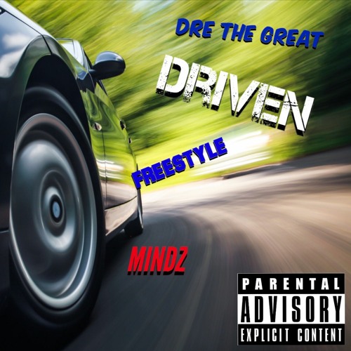 Driven Freestyle