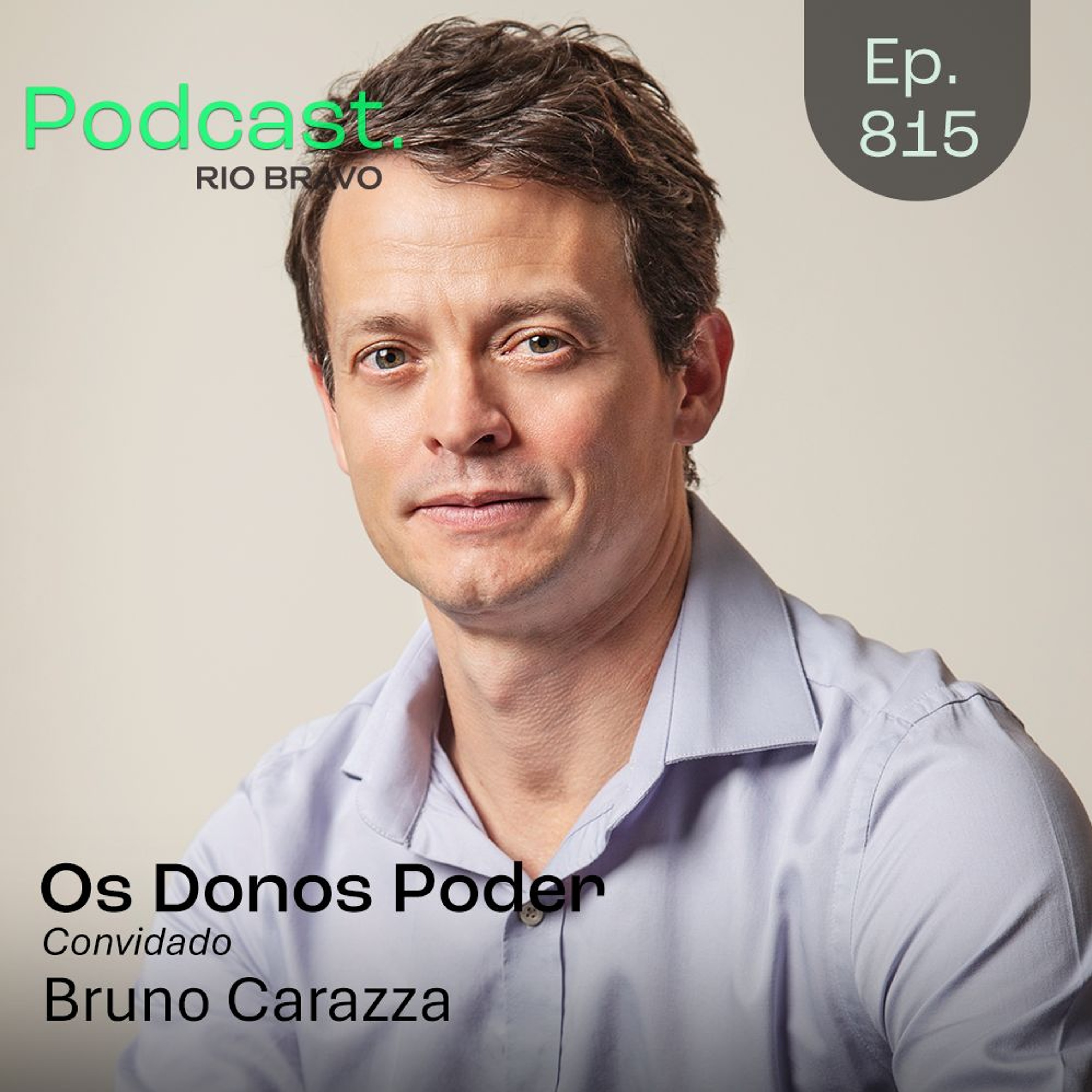 Podcast 815 – Bruno Carazza: Brasil, o país dos privilégios episode artwork