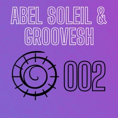 Abel Soleil & Groovesh - 002 EP (asg002)