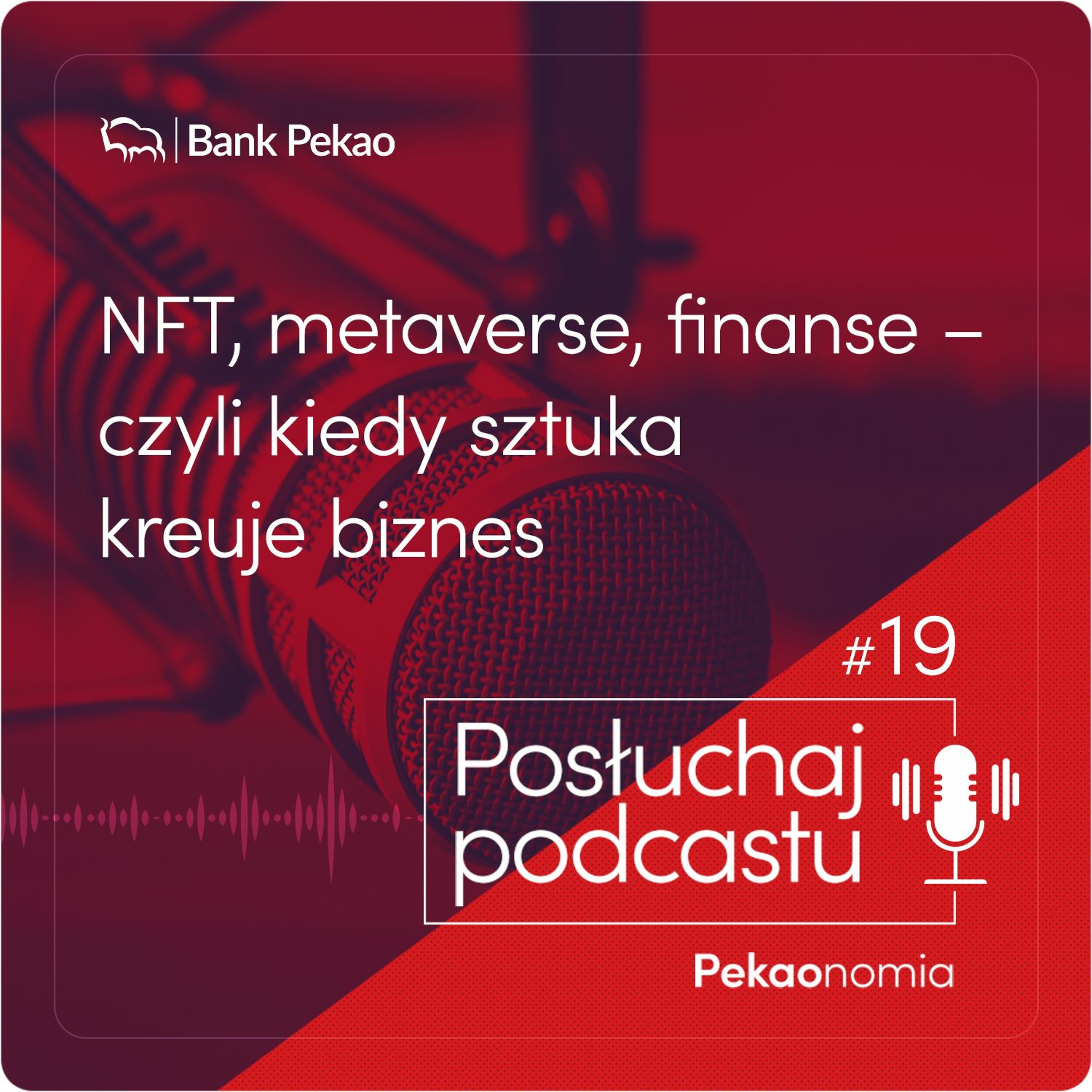 BANK PEKAO podcasty