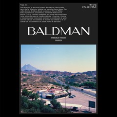 Phase Podcast #23 - BALDMAN