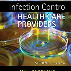 [ACCESS] EBOOK 🗸 Basic Infection Control for Healthcare Providers (Safety and Regula