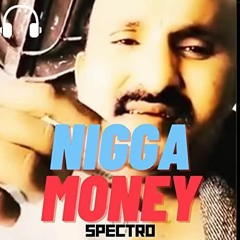 NIGGA MONEY REMIX OFFICIAL SUPER TOTO REMIX