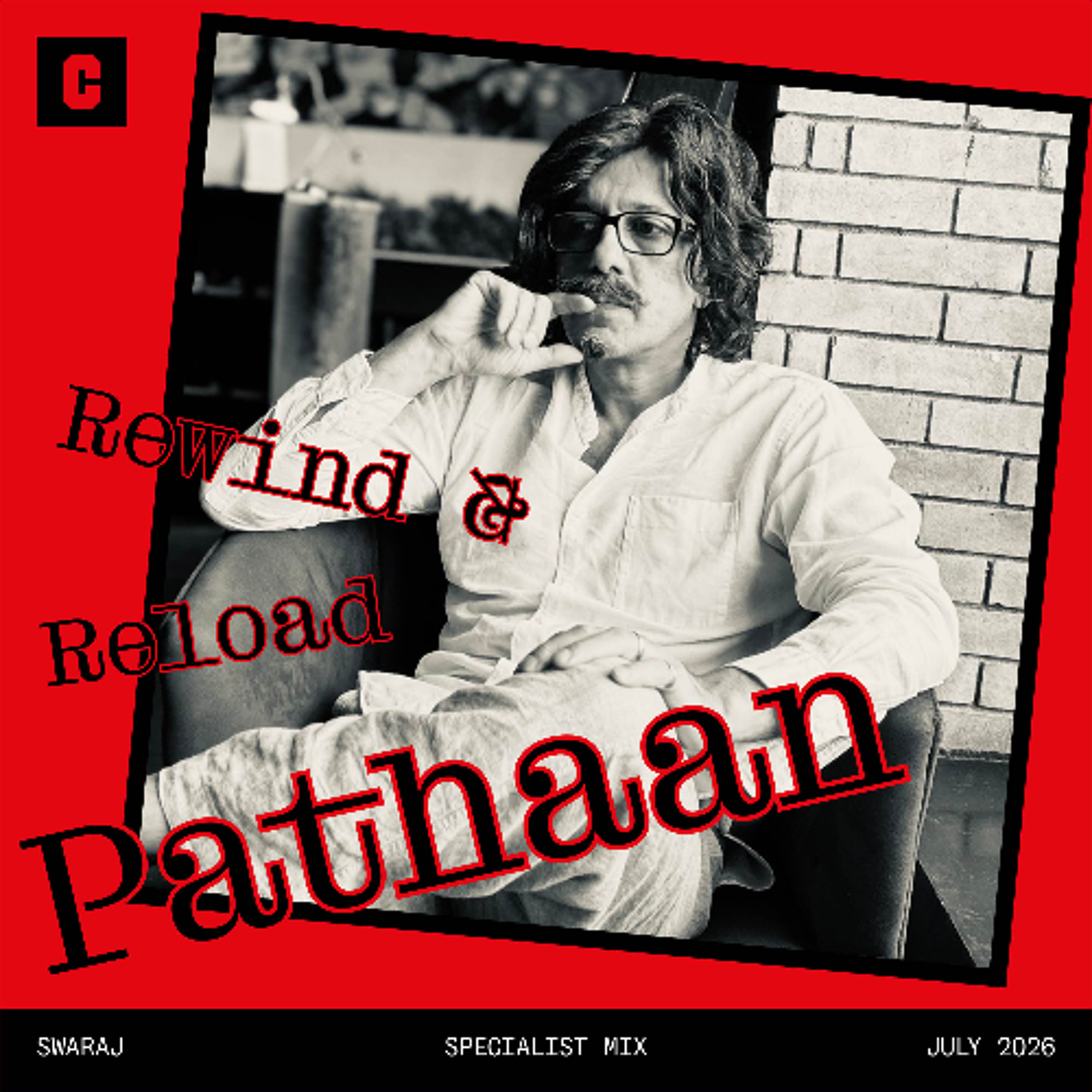 Swaraj – Rewind & Reload: Pathaan episode artwork