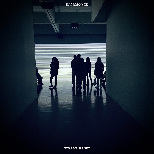 MACROMANCE : Gentle Night
