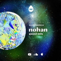 /rəʊv14 - guest mix - nohan