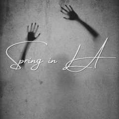 Spring in LA