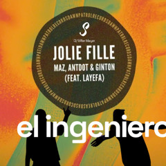 Jolie Fille (Feat.Layefa) X El Ingeniero (Stif Mayer Mashup)
