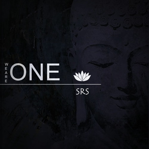 𝗪𝗲 𝗔𝗿𝗲 𝗢𝗻𝗲 - Interpretation by SRS