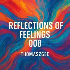 Reflections of feelings 008
