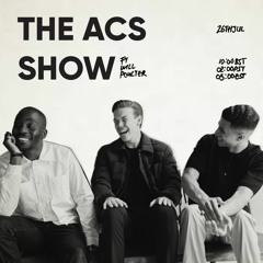 The ACS Show #EP6 w/ Will Poulter