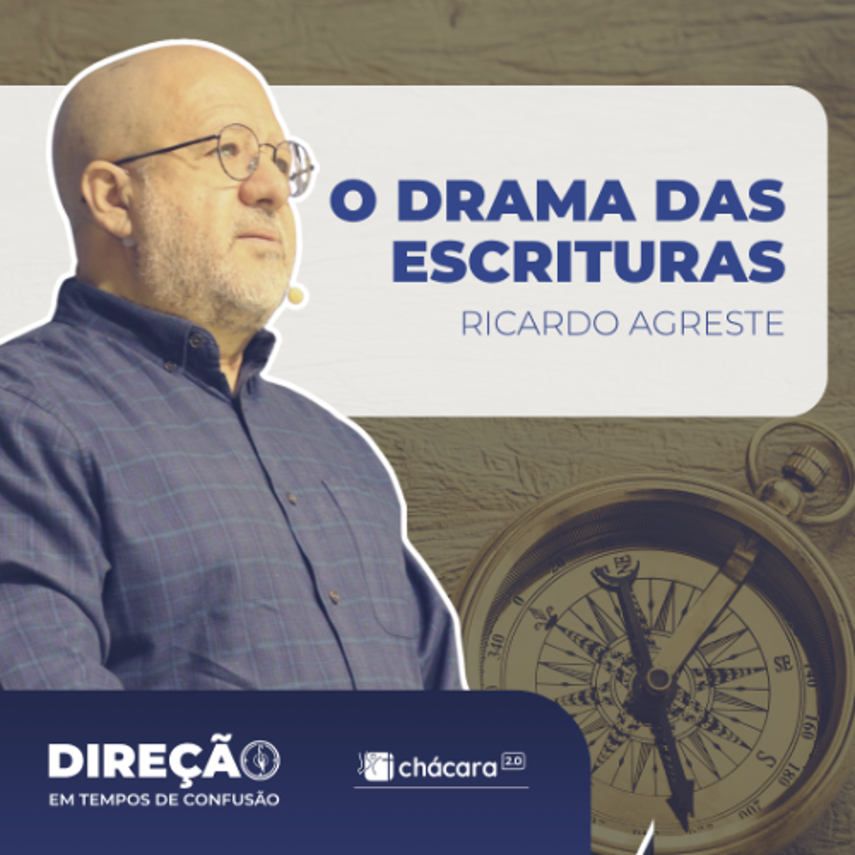 Chácara Primavera │ Direção em Tempo de Confusão: o drama das Escrituras