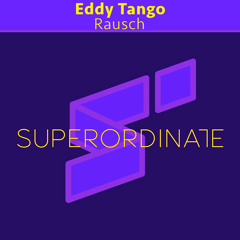 Rausch [Superordinate Music]