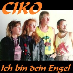 CIKO Ich Bin Dein Engel