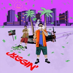 JUGGIN’ - Johndoegetsdough feat. Jim G