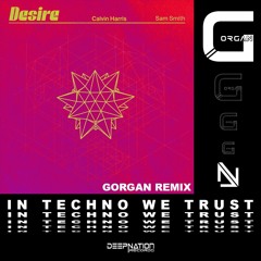Desire (GORGAN Remix)