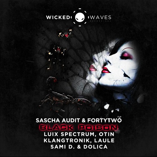 Sascha Audit & FortyTwo - Black Poison (Otin Remix) [Wicked Waves Recordings]