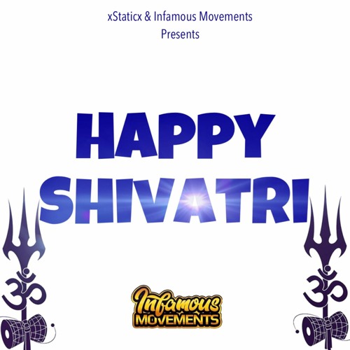 Xstatixz - Happy Shivatri