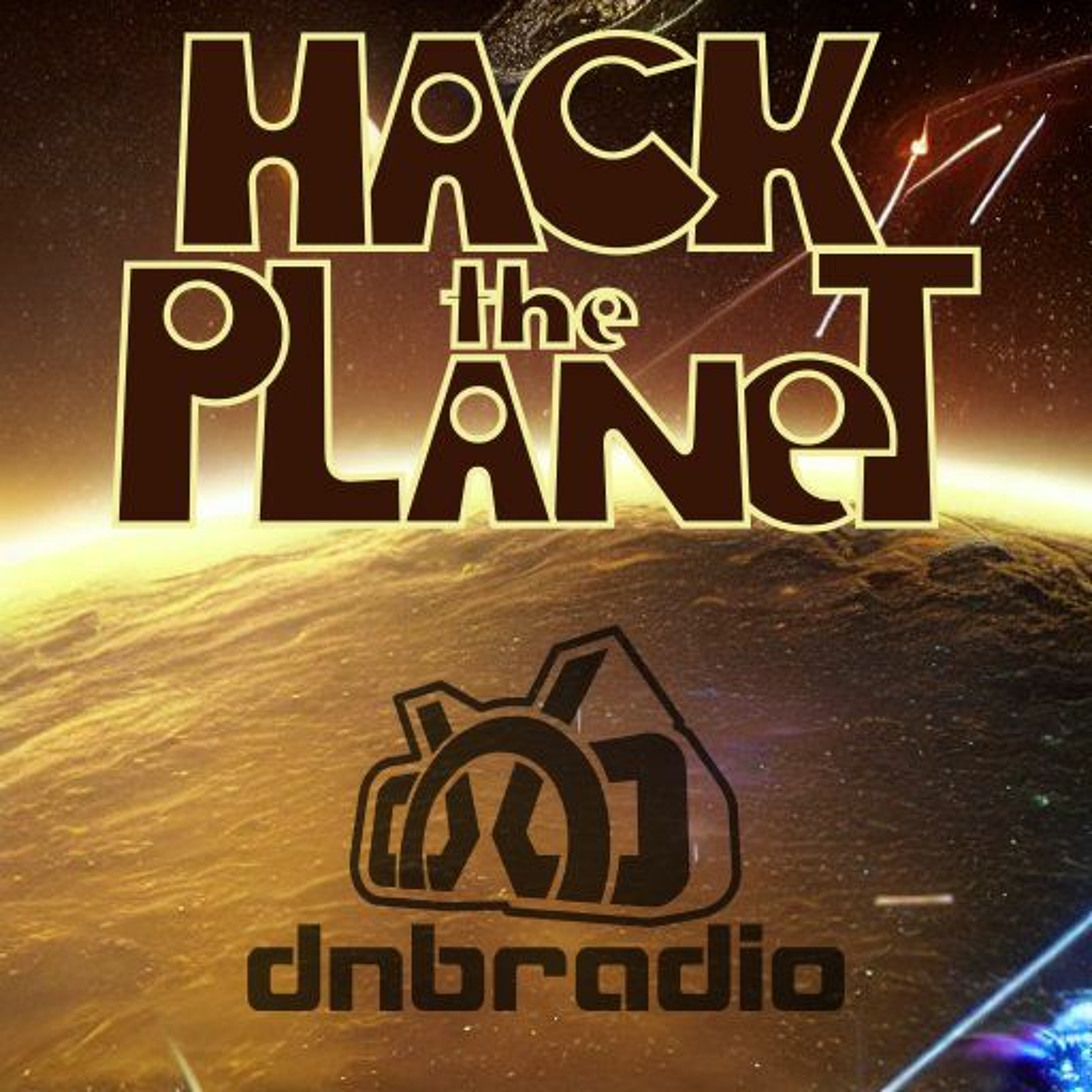 Hack The Planet, Drum & Bass Podcast