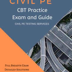 View EBOOK 📚 Civil PE CBT Practice Exam and Guide: Full CBT Breadth Exam, Detailed S