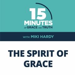 The Spirit of Grace Miki Hardy