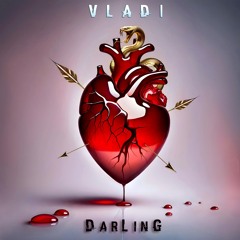 Darling - VLADI