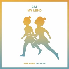 BAF - My Mind