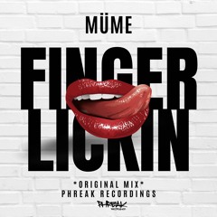 Müme - Finger Lickin (Original Mix)