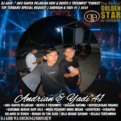 DJ ADID -'' AKU HANYA PELARIAN NEW & BENTO X TROUMPET NEW ''FUNKOT TOP (YADI 41 & ANDRIAN)2023