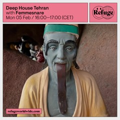 Deep House Tehran - Femmesnare - 05 Feb 2024