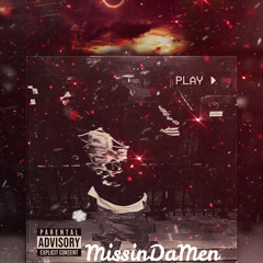 MissinDaMen (MDM)