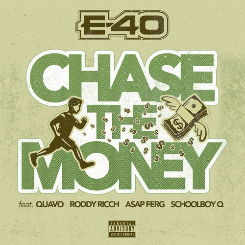 Chase The Money (feat. Quavo, Roddy Rich, A$AP Ferg & ScHoolboy Q)