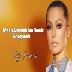 Maan Amadeh Am Remix Persain song Googoosh - DJ Fawad