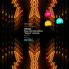 Daus And Astrodisco   ¨Amore¨   Disco Mix