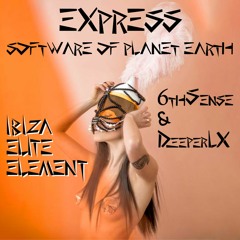 IbizaEliteElement (6thSense & DeeperLX) - Express
