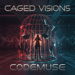 Caged Visions