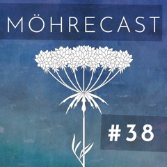 Möhrecast #38 - Mona Moore
