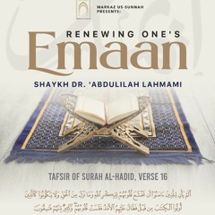 Renewing One's Emaan - Dr Abdulilah Lahmami