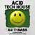 Artwork for T - Bass - Acid & Tech House Easter 2023 Session
