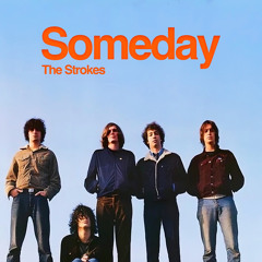 The Strokes - Someday ( Harry Kaze Remix ) SUPPORTED BY KEINEMUSIK